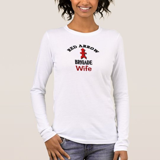 Red Arrow Brigade Wife Military Long Sleeve T-Shirt