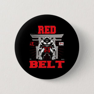 Red Belt Championship In Sight!  6 Cm Round Badge