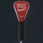 Red Best Grandpa by par Modern Typography Custom Golf Head Cover<br><div class="desc">Surprise your golf-loving grandpa with a meaningful and personalised gift – our "Best Grandpa by Par" Golf Head Cover. This custom head cover combines modern typography with a heartfelt message that will touch his heart. Red accent colour. Customise the head cover by adding the name of his grandchild or grandchildren,...</div>