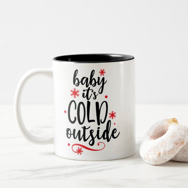 Red Black Baby It's Cold Outside Christmas Two-Tone Coffee Mug (With Donut)