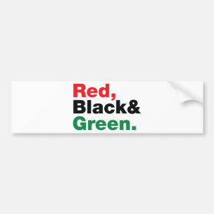 Red, Black & Green. Bumper Sticker