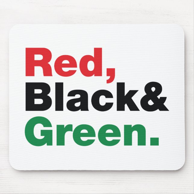 Red, Black & Green. Mouse Mat (Front)