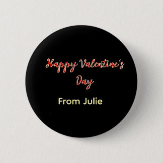 Red black happy Valentine's day from name stylish  6 Cm Round Badge