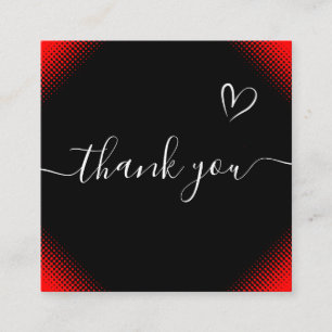 Red & Black Romantic Thank You Passion Stylish  Square Business Card