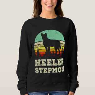 Red Blue Heeler Stepmom Australian Cattle Dog Step Sweatshirt