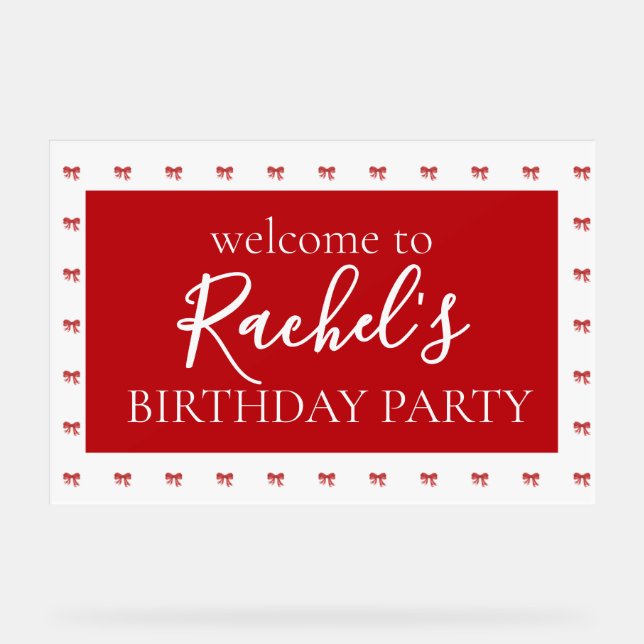 Red Bow Girl Birthday Party Acrylic Welcome Sign (Front)
