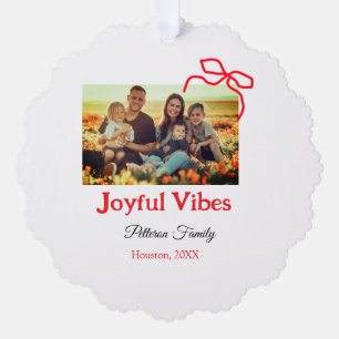 Red bow joyful Vibes add family name photo christm Tree Decoration Card