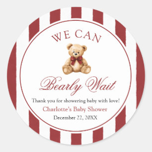 Red Bow Teddy Bear We Can Bearly Wait Baby Shower Classic Round Sticker
