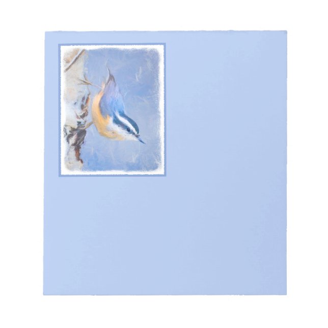 Red-Breasted Nuthatch Painting Original Bird Art Notepad (Front)