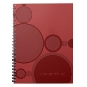 Red bubbles abstract techie support: You got this! Notebook