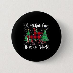 Red Buffalo Plaid Horse Oh What Fun It Is To Ride  6 Cm Round Badge