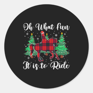 Red Buffalo Plaid Horse Oh What Fun It Is To Ride Classic Round Sticker