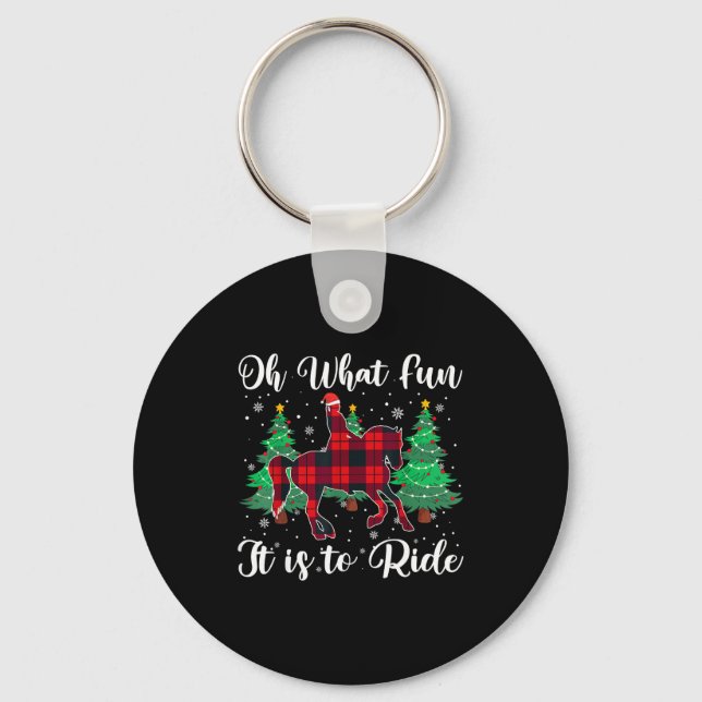 Red Buffalo Plaid Horse Oh What Fun It Is To Ride  Key Ring (Front)