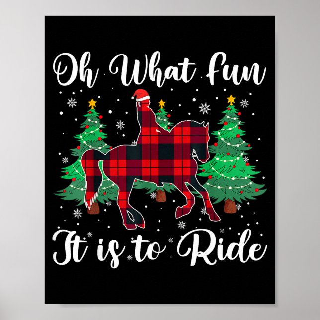 Red Buffalo Plaid Horse Oh What Fun It Is To Ride  Poster (Front)