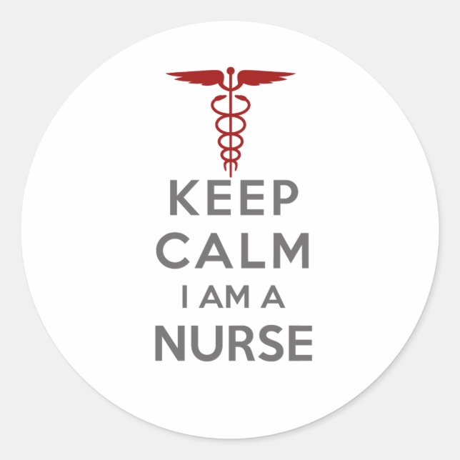 Red Caduceus Keep Calm I am a Nurse Classic Round Sticker (Front)