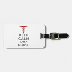 Red Caduceus Keep Calm I am a Nurse Luggage Tag