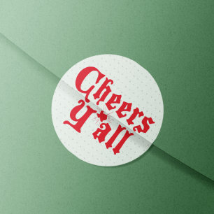 Red Cheers Y'all Classic Round Sticker