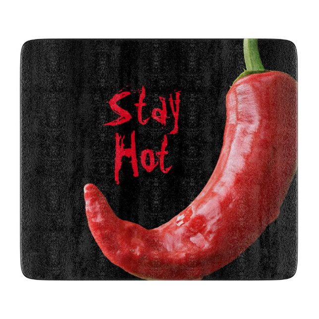 Red Chilli Pepper || Stay hot Cutting Board (Front)