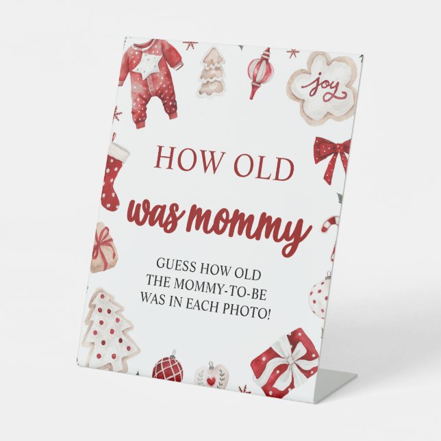 Red Christmas Baby Shower How Old Was Mummy Game Pedestal Sign (Front)