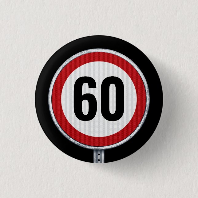 Red circular road sign with CUSTOM AGE birthday 3 Cm Round Badge (Front)