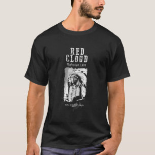 Red Cloud-Oglala Lakota Chief-Sioux-Native America T-Shirt