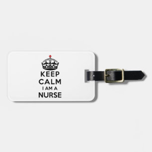 red cross crown Keep Calm I am a Nurse Luggage Tag