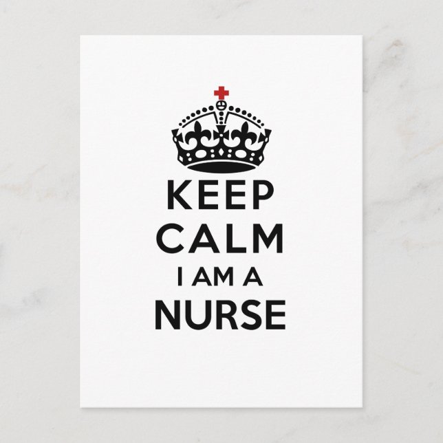 red cross crown Keep Calm I am a Nurse Postcard (Front)
