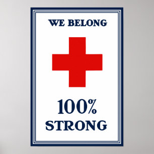 Red Cross -- We Belong 100% Strong Poster