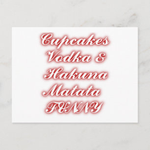 Red Cupcakes Vodka  Hakuna Matata FUNNY. Postcard