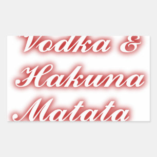Red Cupcakes Vodka  Hakuna Matata FUNNY. Rectangular Sticker