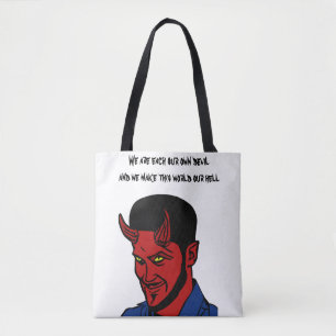Red Devil Demon Man Lucifer Hell quotes Art Tote Bag