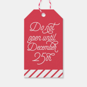 Red Do Not Open Until December 25    Holiday Gift Tags