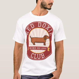 Red Doxie Club Wiener Dog Lover Dachshund T-Shirt