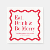 Red Eat Drink and Be Merry Wavy Square