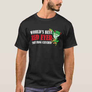 Red Eyed Tree Frog Catcher T-Shirt
