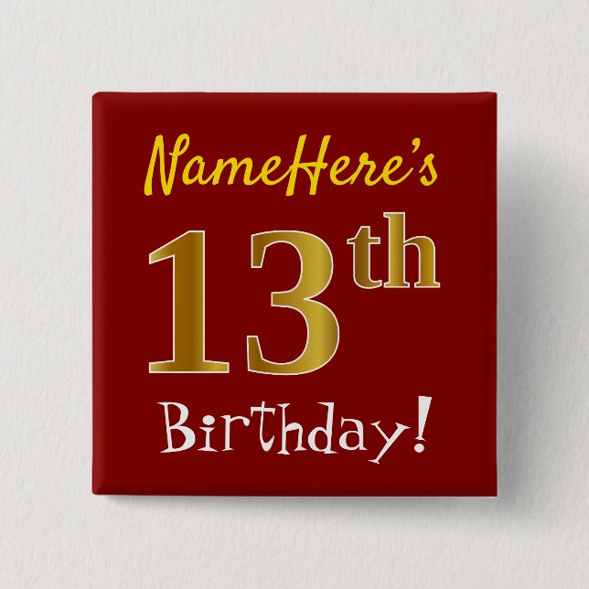 Red, Faux Gold 13th Birthday, With Custom Name 15 Cm Square Badge (Front)