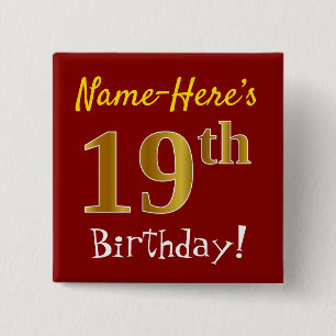 Red, Faux Gold 19th Birthday, With Custom Name 15 Cm Square Badge