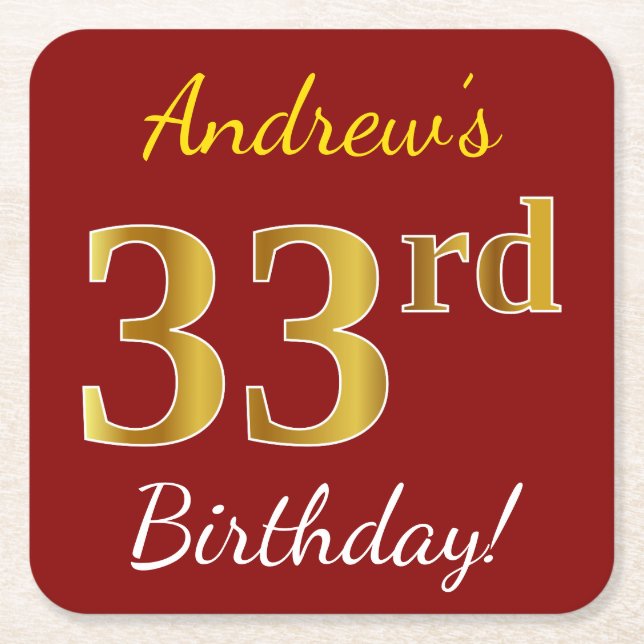 Red, Faux Gold 33rd Birthday + Custom Name Square Paper Coaster (Front)