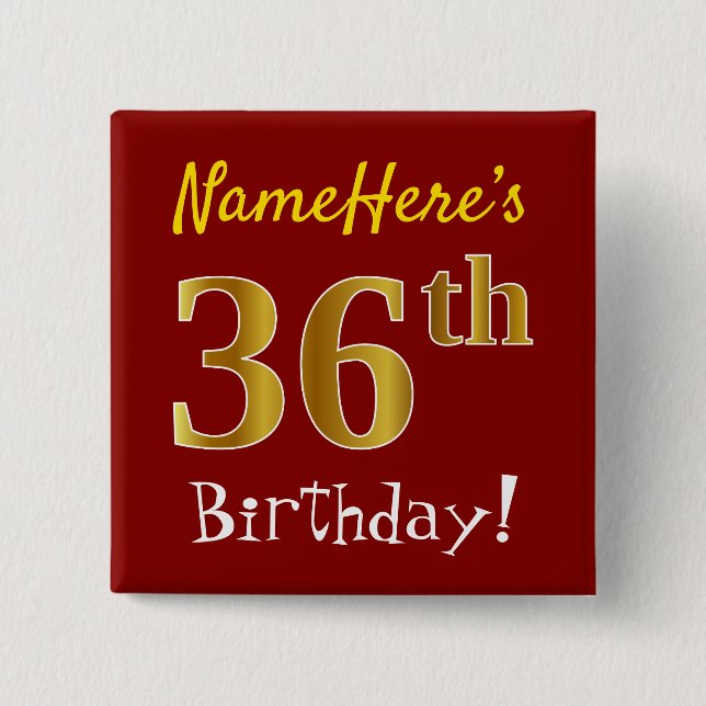 Red, Faux Gold 36th Birthday, With Custom Name 15 Cm Square Badge (Front)