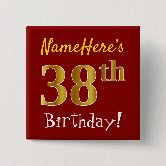 Red, Faux Gold 38th Birthday, With Custom Name 15 Cm Square Badge (Front)