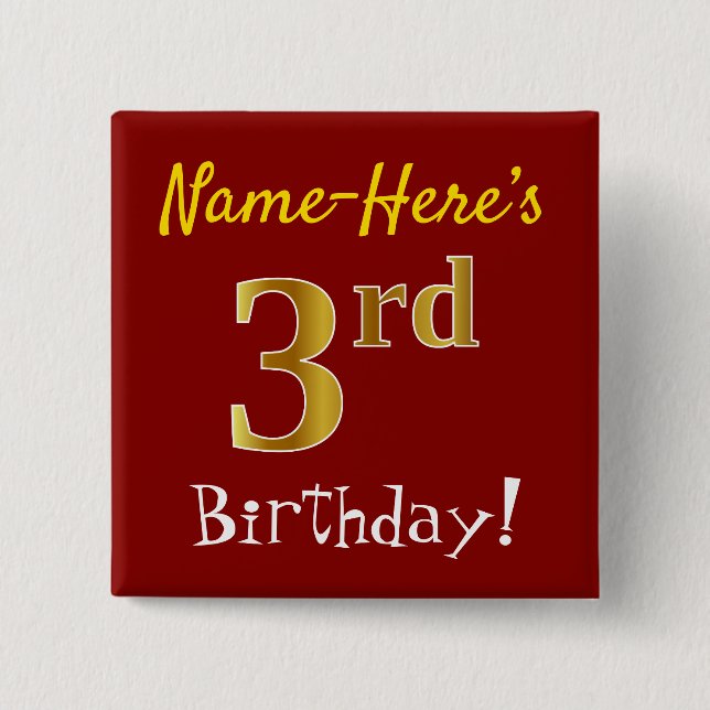 Red, Faux Gold 3rd Birthday, With Custom Name 15 Cm Square Badge (Front)