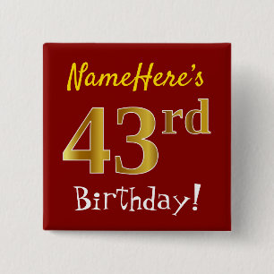 Red, Faux Gold 43rd Birthday, With Custom Name 15 Cm Square Badge