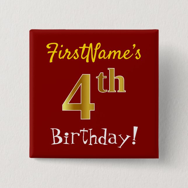 Red, Faux Gold 4th Birthday, With Custom Name 15 Cm Square Badge (Front)