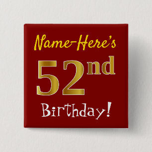 Red, Faux Gold 52nd Birthday, With Custom Name 15 Cm Square Badge