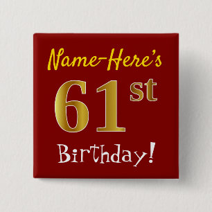 Red, Faux Gold 61st Birthday, With Custom Name 15 Cm Square Badge