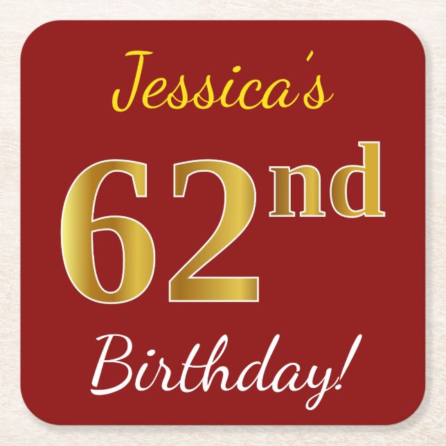 Red, Faux Gold 62nd Birthday + Custom Name Square Paper Coaster (Front)