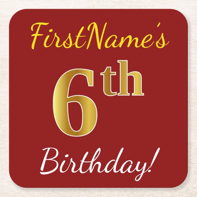 Red, Faux Gold 6th Birthday + Custom Name Square Paper Coaster (Front)