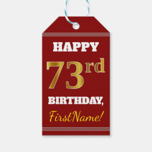 Red, Faux Gold 73rd Birthday + Custom Name Gift Tags