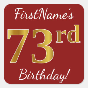 Red, Faux Gold 73rd Birthday + Custom Name Sticker