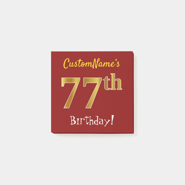 Red, Faux Gold 77th Birthday, With Custom Name Post-it Notes (Front)